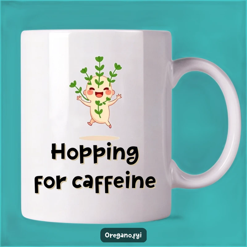 Funny Oregano Hop Mug - Joyful Herb Leap Treat Gift!