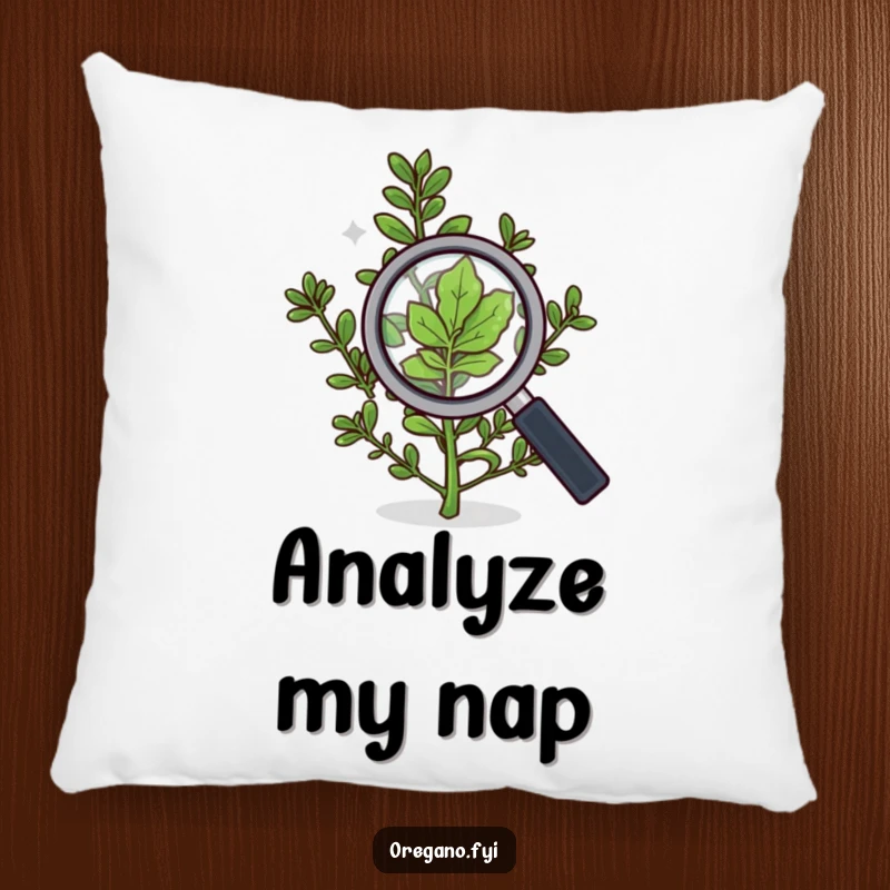 Funny pillow depicting an oregano sprig with a magnifying glass, closely inspecting a single leaf with quiet focus.
