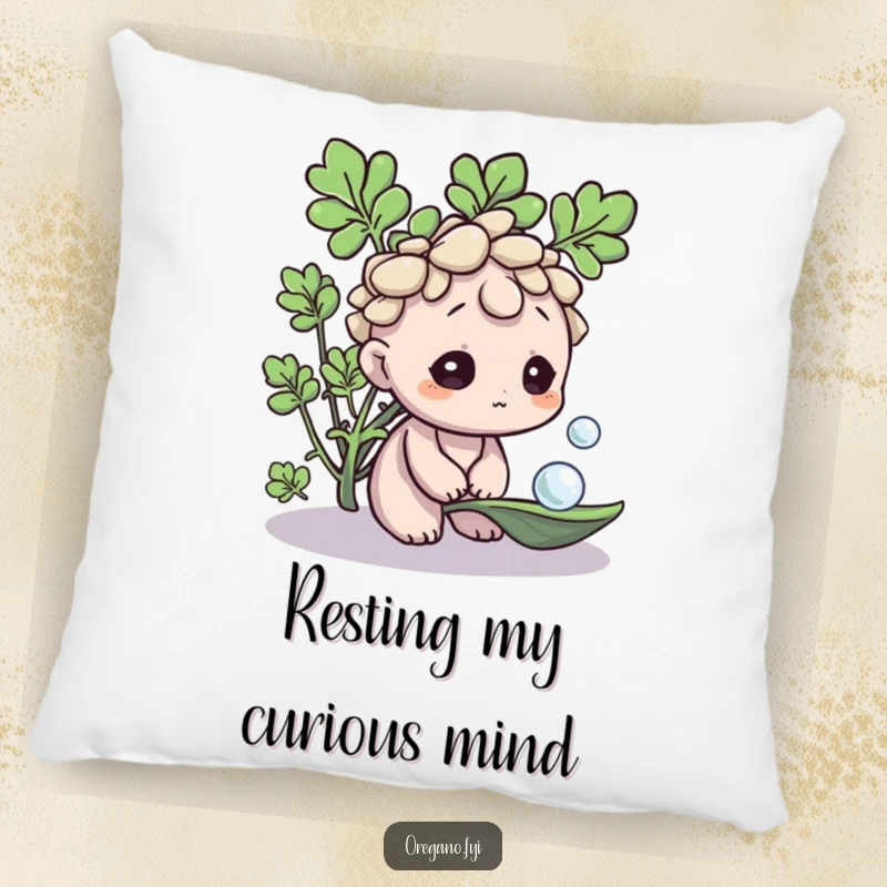 Funny Oregano pillow, a curious herb character observing a dewdrop on a leaf, offering comfort and quiet humor. A decorative and restful gift.