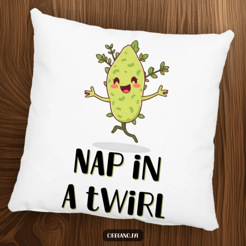 Funny pillow featuring an oregano leaf character doing a happy pirouette with a flourish.
