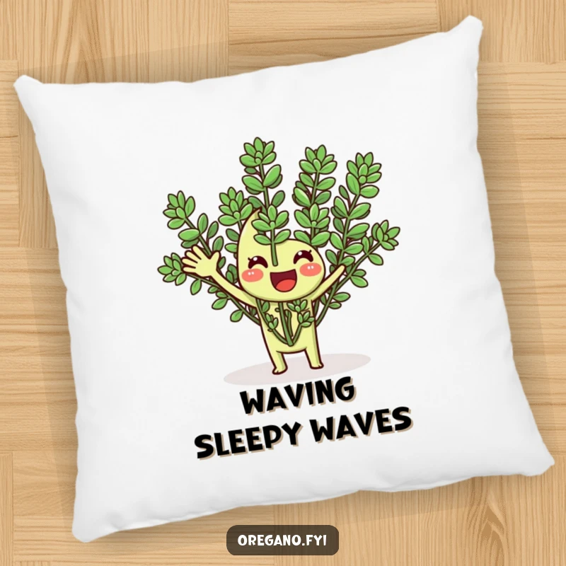 Funny pillow design of a happy oregano herb enthusiastically waving its fronds, offering plush comfort and a friendly vibe.