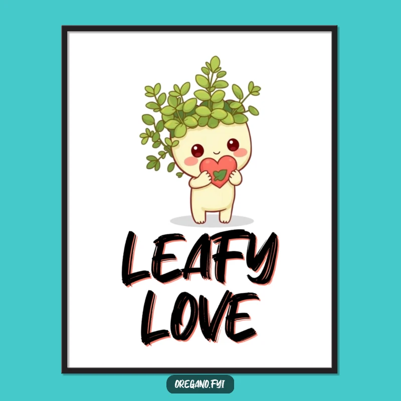 Funny Kawaii Oregano Heart Digital Art: Leafy Love Print