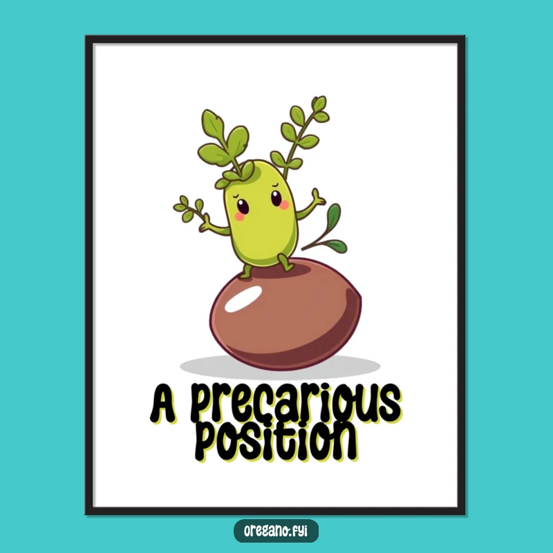 Funny Oregano Olive Pit Digital Art: Balancing Act Print Funny Gift!
