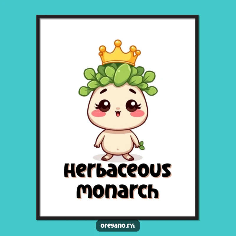 Funny Regal Oregano Digital Art: Instant Majestic Humor for Your Walls