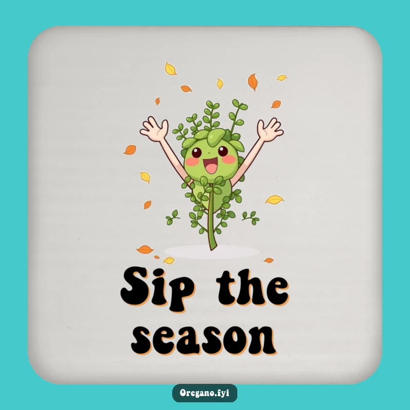 Funny Autumn Oregano Coaster, Protect Surfaces with Seasonal Herb Style