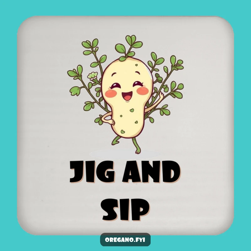 Funny Oregano Jig Drink Coaster: Protect Surfaces with Herbal Charm