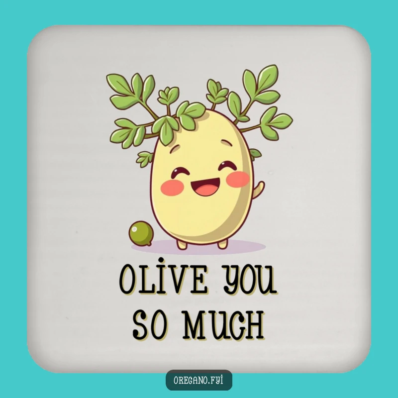 Funny Oregano & Olive Coaster: Herb's Happy Moment, Cute Funny Gift!