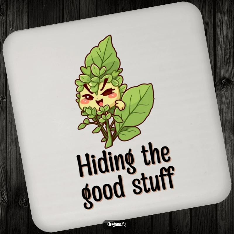 Funny coaster: A mischievous oregano character winks from behind a basil leaf, a humorous bar accessory.
