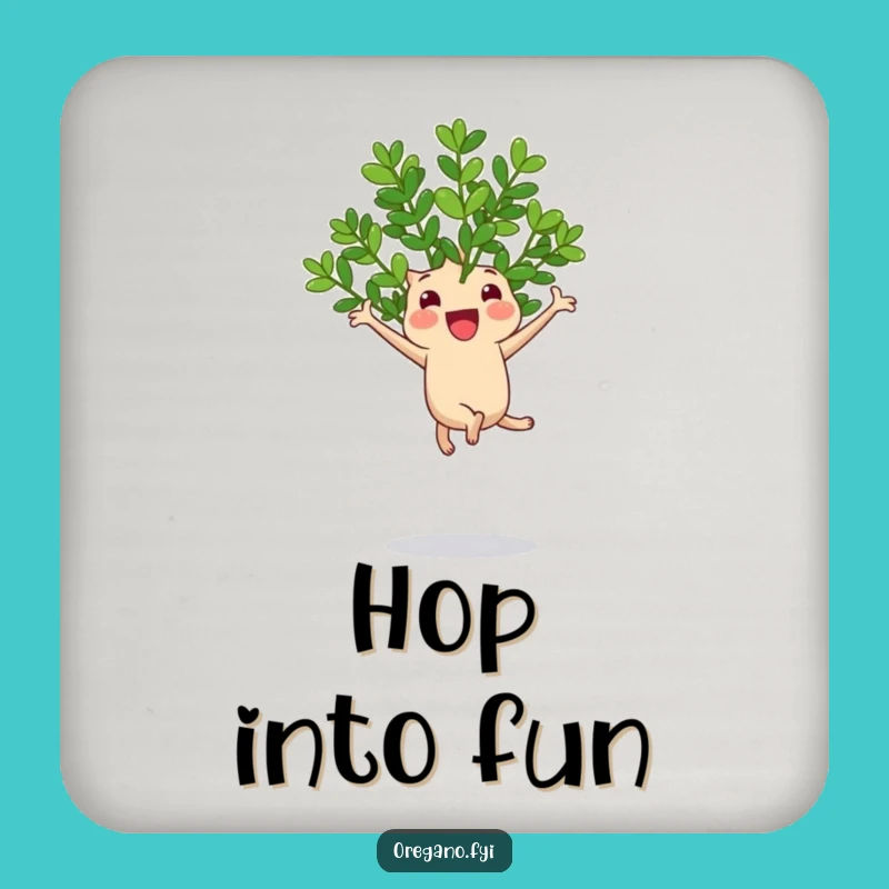 Funny Jumping Oregano Coaster, Protect Surfaces with Cheerful Herb Style