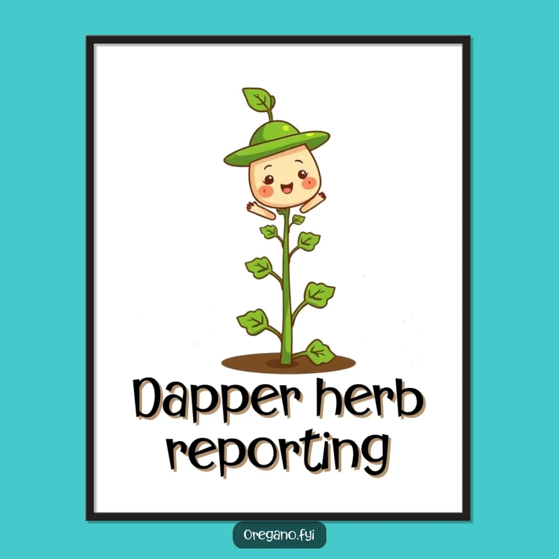 Funny Oregano Hat Poster: Add Whimsy to Your Walls with Herbaceous Charm