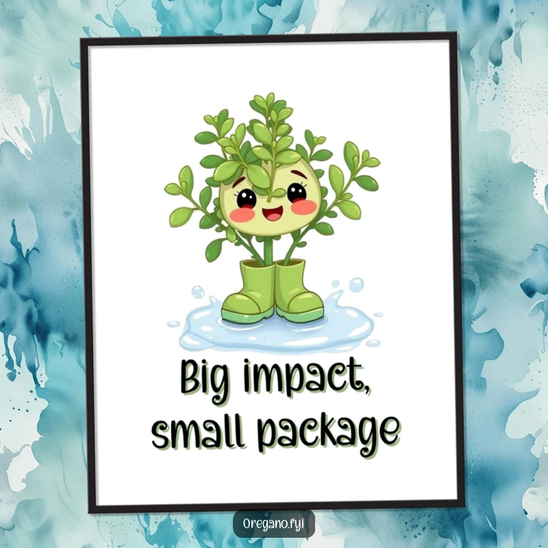 Funny Oregano Rain Boots Poster: A happy oregano sprig in miniature rain boots, joyfully splashing in a dewdrops.