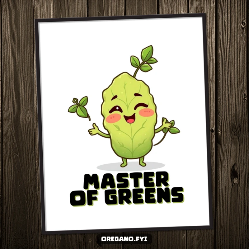 Funny poster artwork of a winking oregano leaf character skillfully juggling three tiny basil leaves.