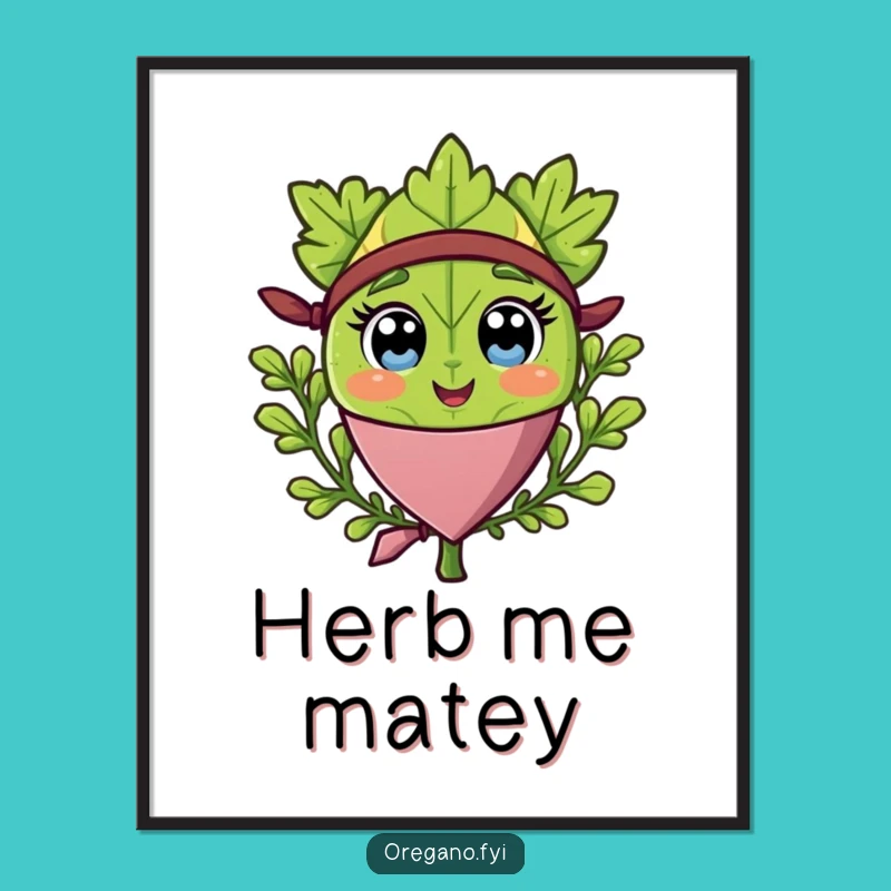 Funny Pirate Oregano Poster: Herbaceous High Seas Humor