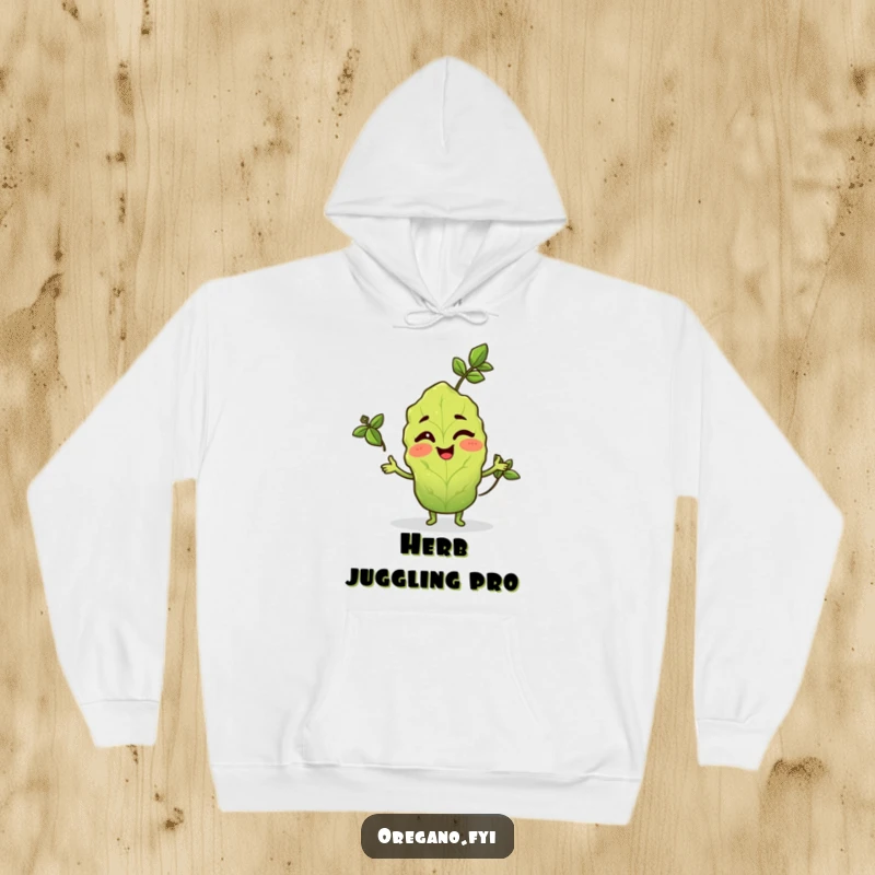 Funny hoodie featuring a winking oregano leaf character juggling three basil leaves with impressive skill.