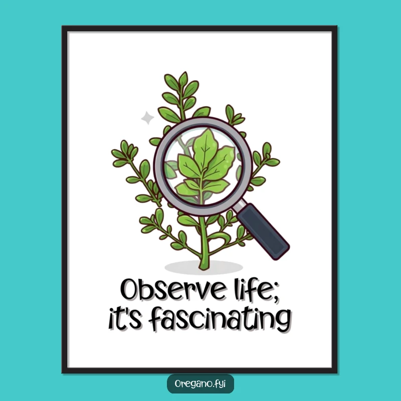 Free Printable Wall Art: Curious Oregano Inspection Humorous Decor