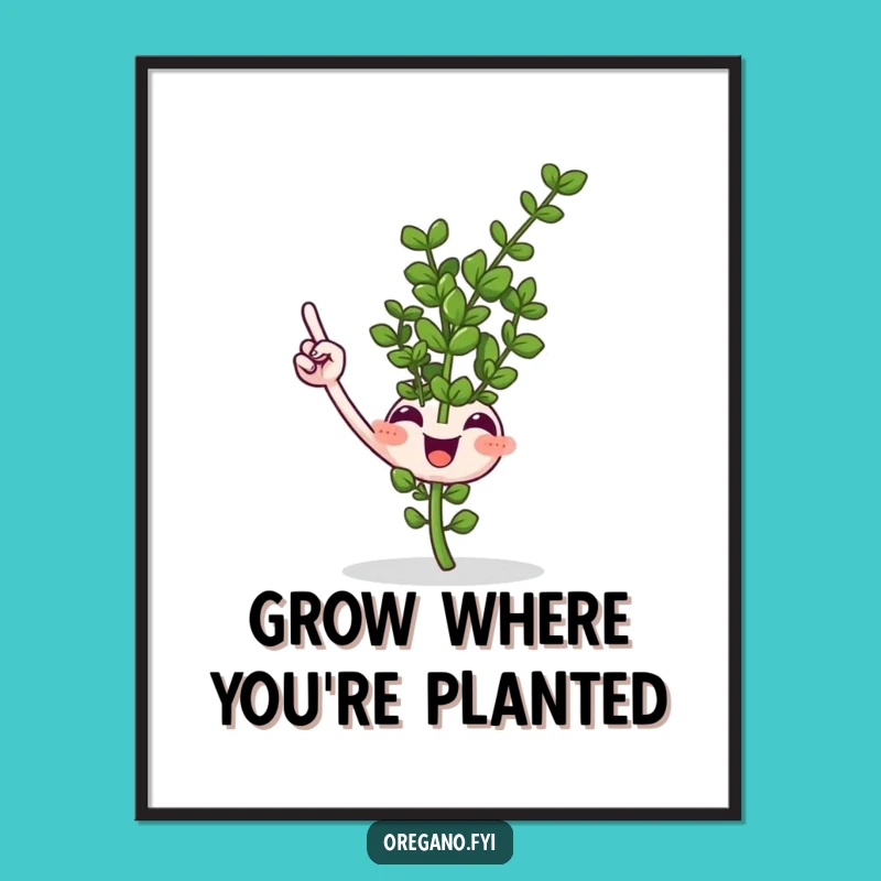 Funny Free Printable Wall Art: Oregano Points Up for Positive Vibes