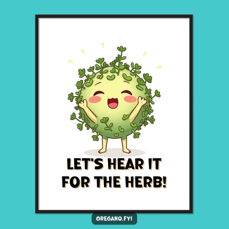 Funny Free Printable Wall Art: Cheering Oregano for a Lively Space
