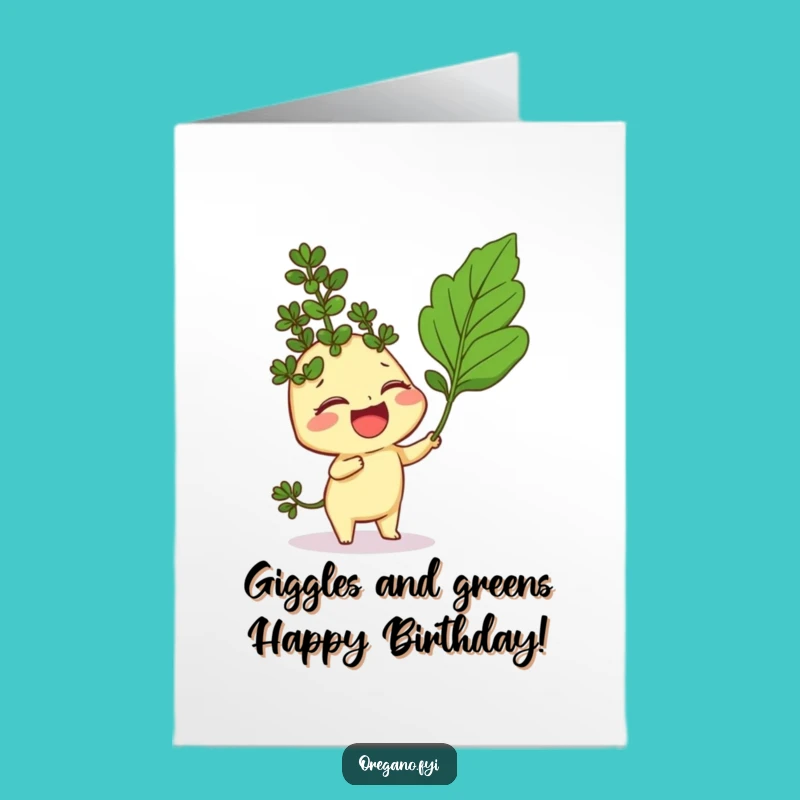 Free Printable Birthday Card: Tickled Oregano Giggles, Hilarious Downloadable Gift!