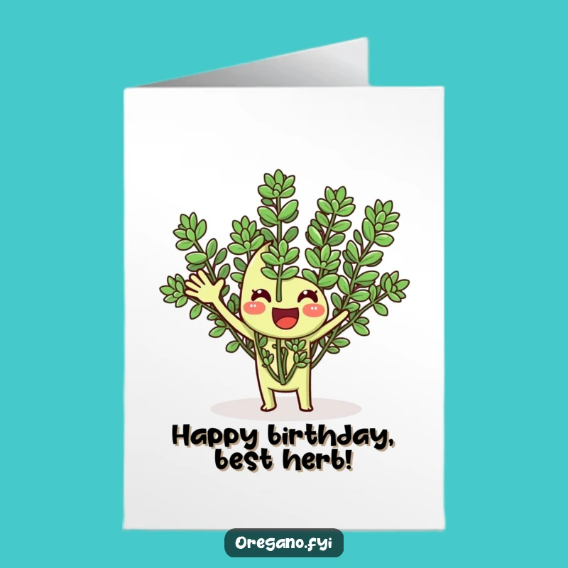Free Printable Birthday Card: Waving Oregano for a Fun Downloadable Gift