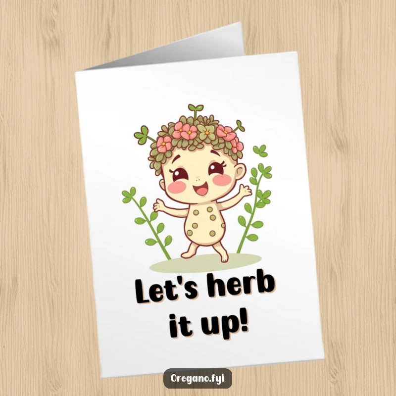 Funny free printable birthday card showing a delighted oregano sprig character doing a tiny, bouncy dance, spreading festive vibes.