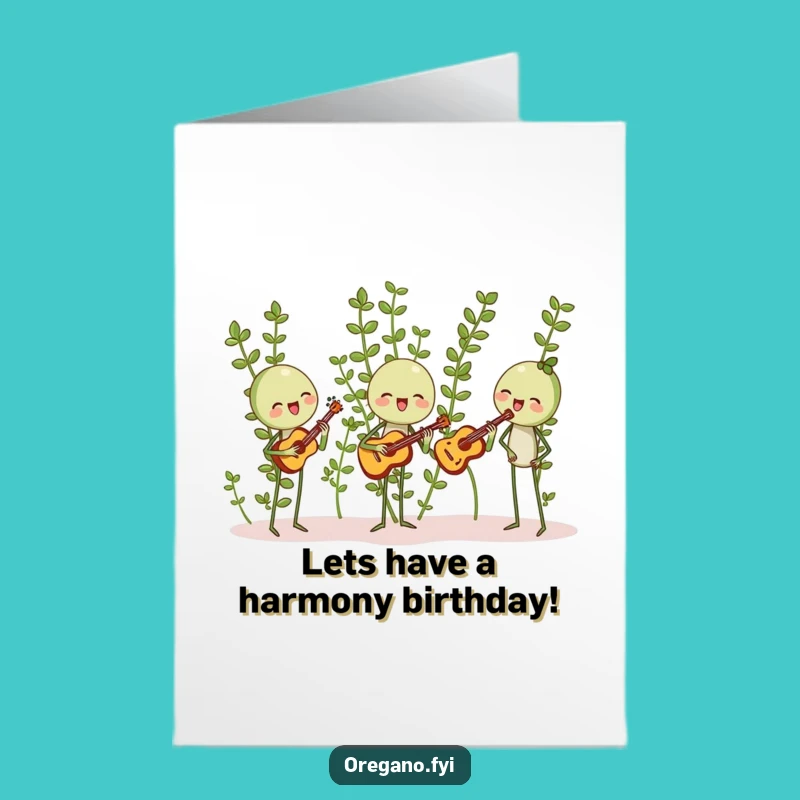 Free Printable Birthday Card: Harmonizing Oregano Band - Downloadable DIY Musical Gift