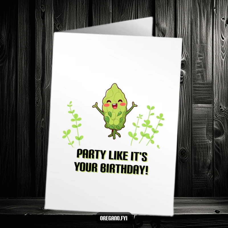 Funny Free Printable Birthday Card featuring a kawaii oregano leaf character doing a joyful dance with its tiny arms.