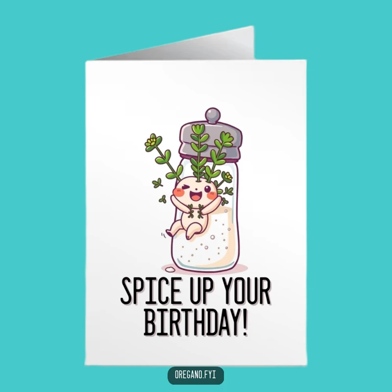 Free Printable Birthday Card: Oregano's Slide, Funny Downloadable Gift!