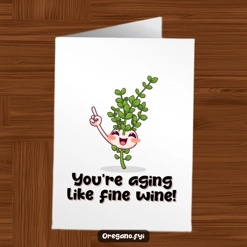 Funny Free Printable Birthday Card with a smiling oregano sprig enthusiastically pointing upwards with a tiny leaf for good wishes.
