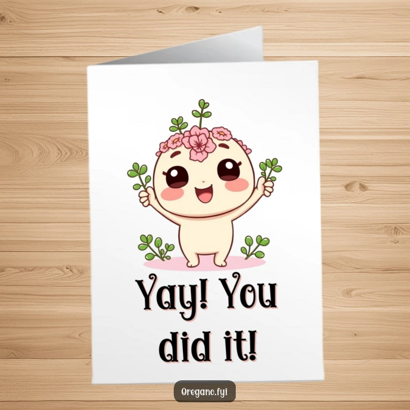 Funny Free Printable Congratulations Card: Excited Kawaii oregano sprig cheering enthusiastically with tiny leaves raised.
