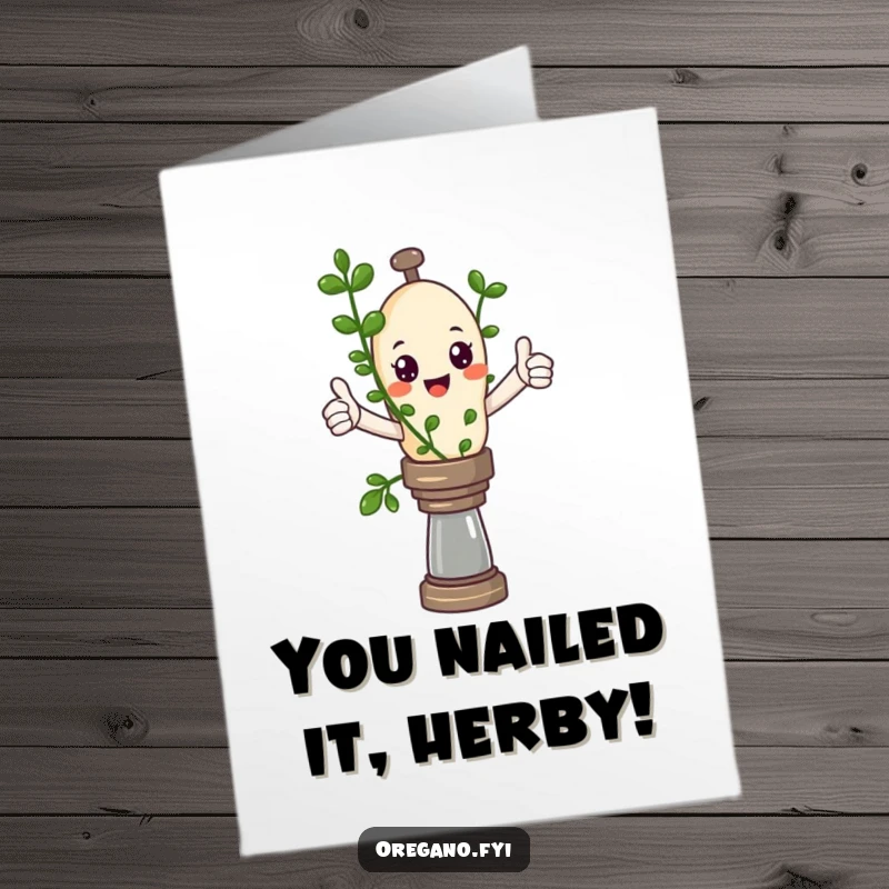 Funny Free Printable Congrats Card: Kawaii oregano sprig balancing on pepper mill, giving a thumbs up in celebration.