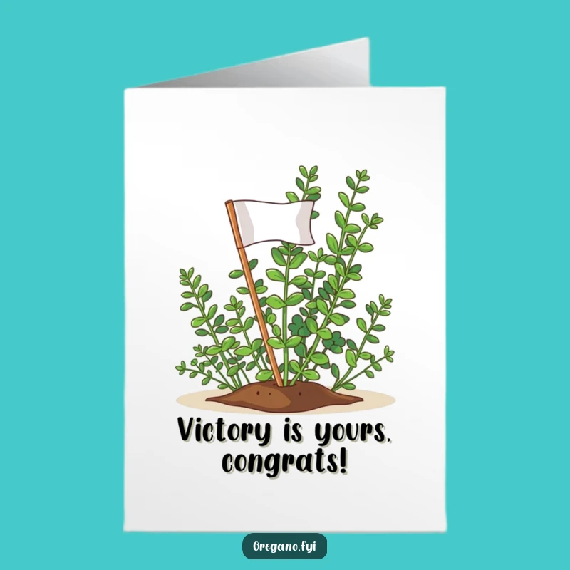 Free Printable Congrats Card: Victorious Oregano for a Funny Downloadable Celebration