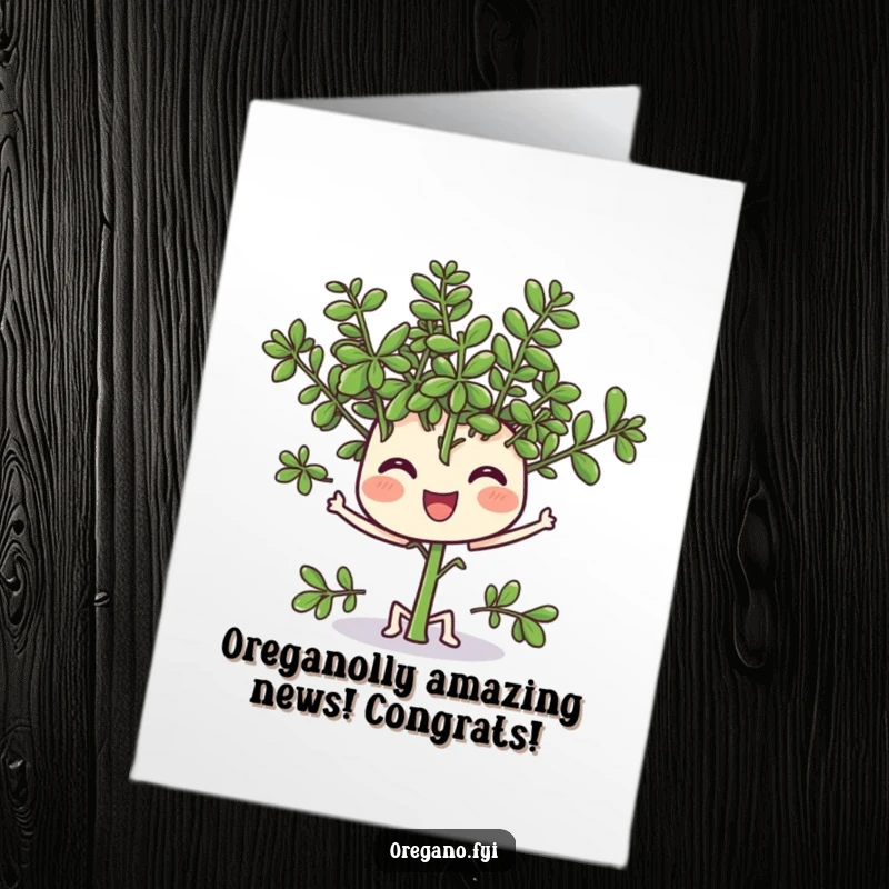 Funny Free Printable congratulations card: a happy oregano character joyfully wiggles its tiny leaves, celebrating achievements with herbaceous delight.