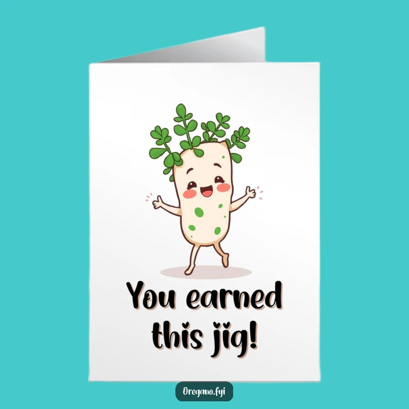 Free Printable Congrats Card: Oregano Jig Celebration, Downloadable Funny Gift