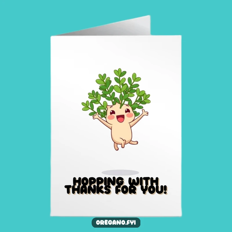 Free Printable Thank You Card: Bouncy Oregano Gratitude Jump Downloadable