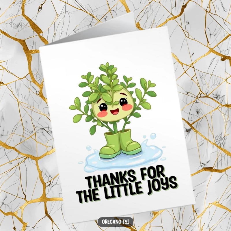 Funny Free Printable Thank You Card: A happy oregano sprig in miniature rain boots, splashing gleefully in a dewdrop.