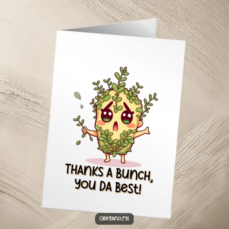 Funny Free Printable Thank You Card: Oregano character surprised while dodging a falling herb sprig. Grateful humor.