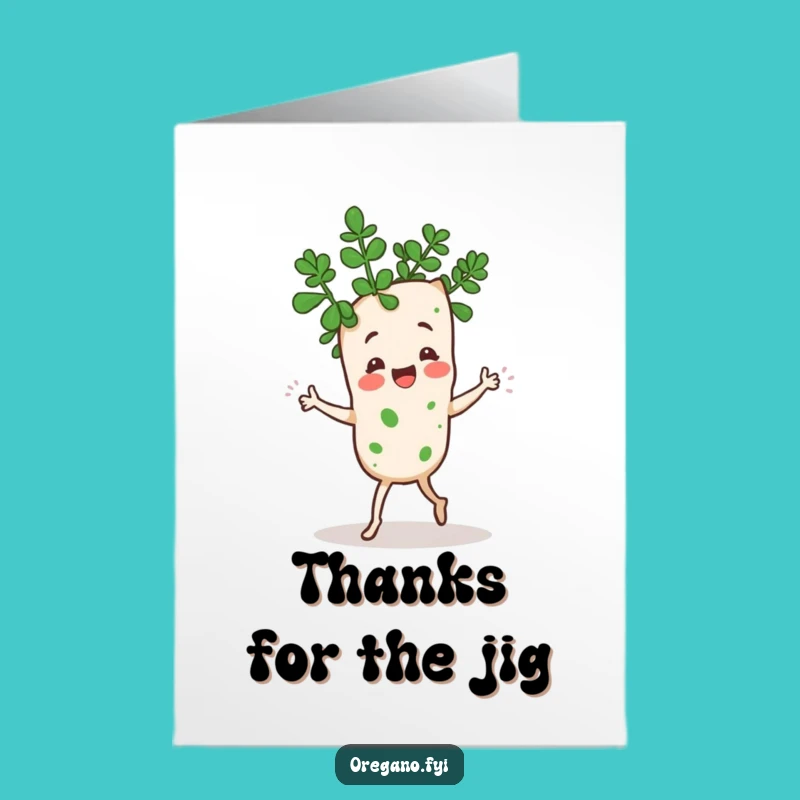 Free Printable Thank You Card: Oregano Jig Gratitude, Downloadable Funny Gift