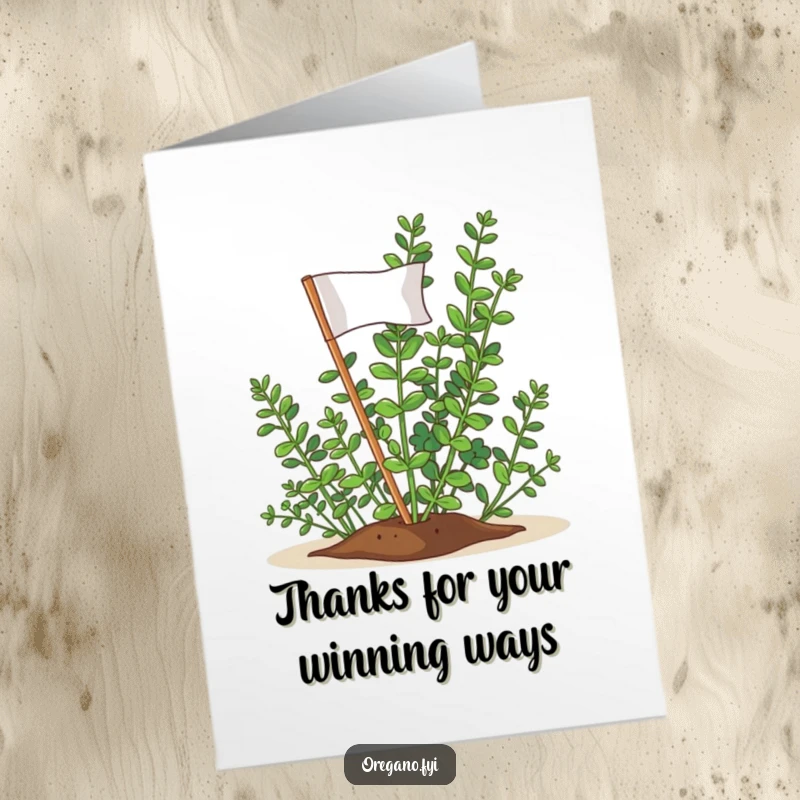 Funny Free Printable Thank You Card: An oregano sprig victoriously plants a small flag, conveying heartfelt thanks.
