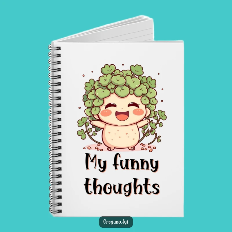 Funny Oregano Laughing Notebook: Joyful Herb Journal, Thoughtful Gift