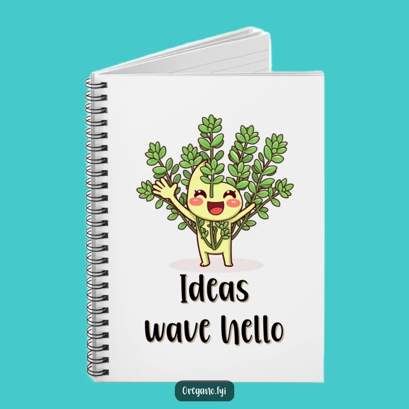 Funny Oregano Waving Notebook: Jot Down Ideas with a Herbaceous Hello