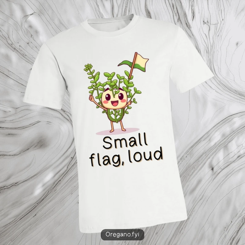 Funny t-shirt with a tiny oregano sprig character enthusiastically waving a miniature flag, a symbol of joy and spirit.