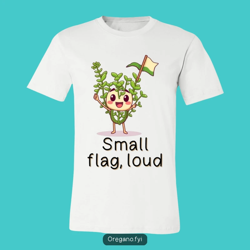 Funny Oregano Waving Flag T-Shirt: Tiny Herb's Enthusiastic Design