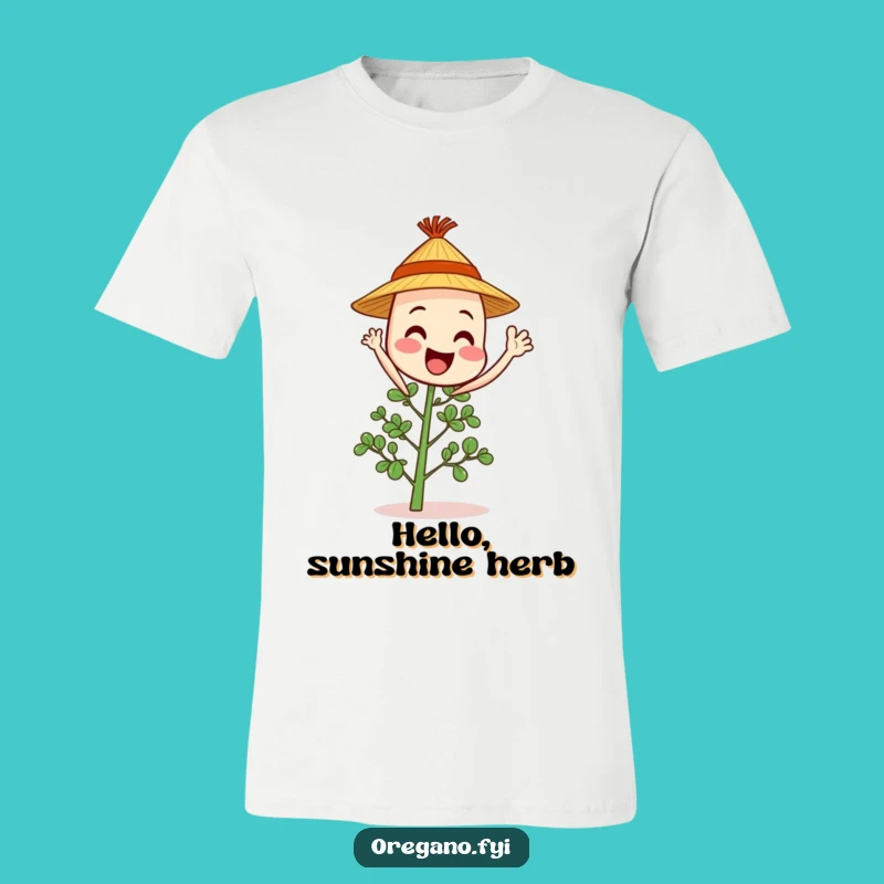 Funny Waving Oregano T-Shirt: Hello Friend, A Hilarious Tee for Sunny Personalities