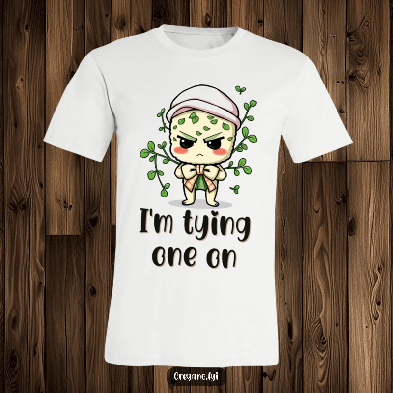Funny t-shirt featuring a determined oregano character comically attempting to tie a culinary bow, a humorous design for food lovers.