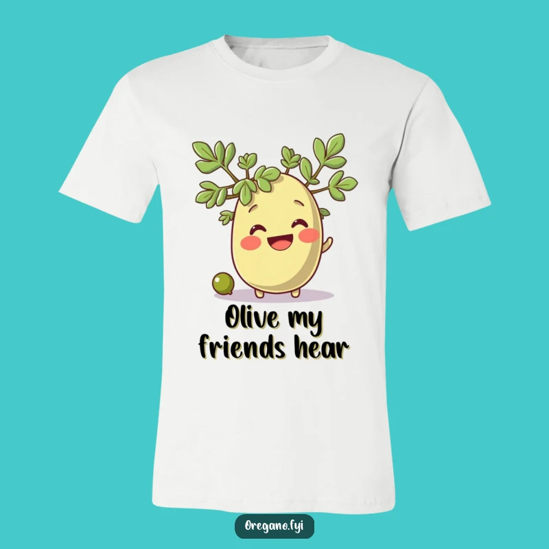 Funny Oregano & Olive T-Shirt: Herb's Happy Encounter, Ideal Funny Gift!