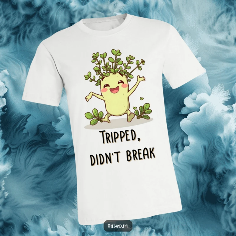 Funny t-shirt with a cheerful oregano sprig character comically tripping and landing with a smile, great for humor lovers.